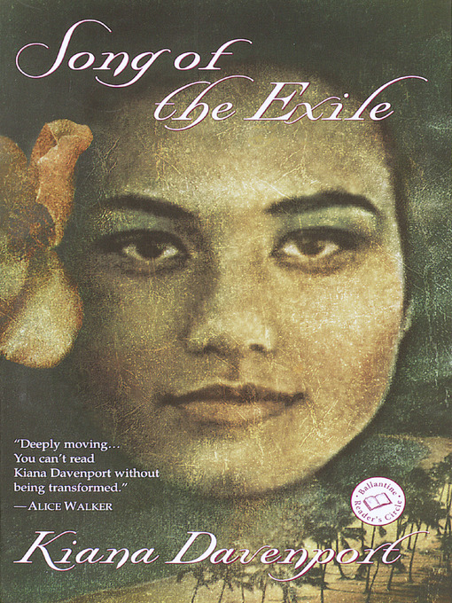 Title details for Song of the Exile by Kiana Davenport - Available